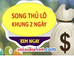 Song thủ lô khung 2 ngày MB