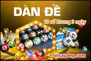 Dàn đề 10 số khung 3 ngày