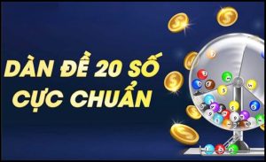 Dàn đề 20 số là gì?